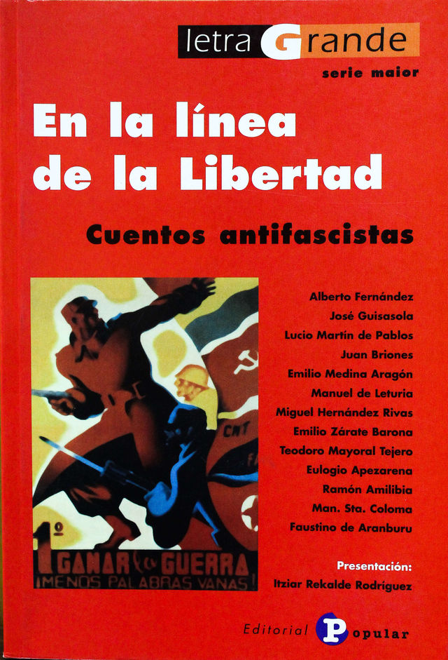 EN LA LINEA DE LA LIBERTAD. CUENTOS ANTIFASCISTAS