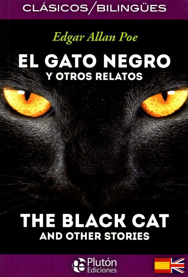 EL GATO NEGRO Y OTROS RELATOS/ THE BLACK CAT AND OTHER STORIES