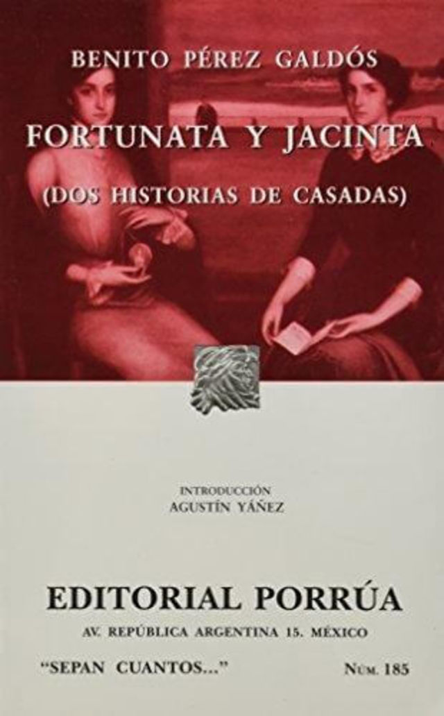 FORTUNATA Y JACINTA (DOS HISTORIAS DE CASADAS)