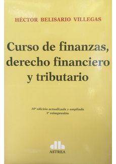 CURSO DE FINANZAS, DERECHO FINANCIERO Y TRIBUTARIO